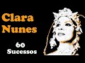 ClaraNunes   -  60 Sucessos