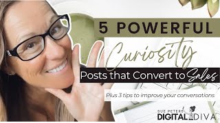 5 Powerful Curiosity Posts That Convert To Sales