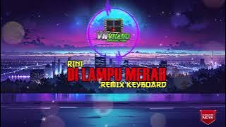 DI LAMPU MERAH   REMIX VN VHANO