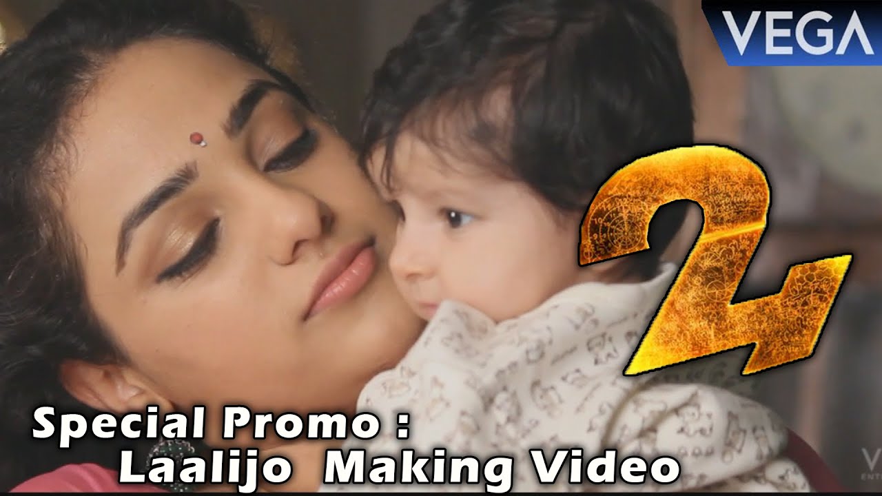 24 Movie || Special Promo Laalijo  Making Video || Suriya, Samantha
