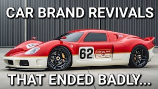 7 CLASSIC CAR Brand Revivals That Went BADLY