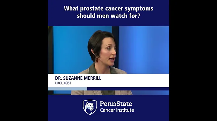 Prostate Cancer Symptoms - Penn State Cancer Institute - DayDayNews
