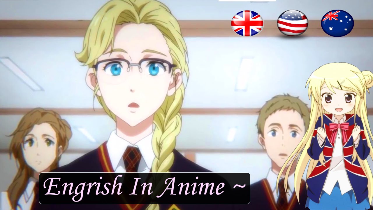 Engrish In Anime ~ BEST MOMENTS  YouTube