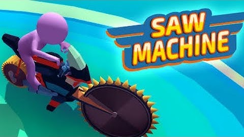 Saw Machine.io - iOS Android Gameplay