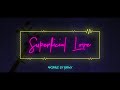 Superficial Love (Gomez Lx Remix)