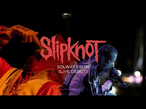 Slipknot - Solway Firth