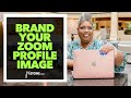 How To Brand Your Zoom Profile Image Using Canva