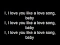 Selena Gomez - I Love You Like A Love Song Lyrics