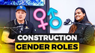 Do Men and Women Need Each Other in the Construction World?