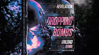 Revelation - Dropping Bombs (Unload Remix)  Resimi