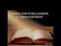 PRÉDICA "CON FE EN LA CUESTA,EL TIEMPO QUE RESTA"