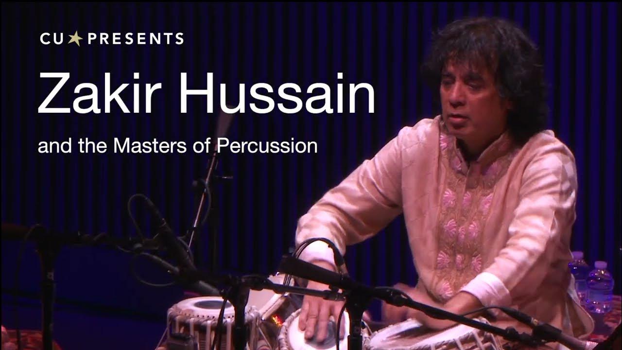 Zakir Hussain and the Masters of Percussion CU Presents April 11