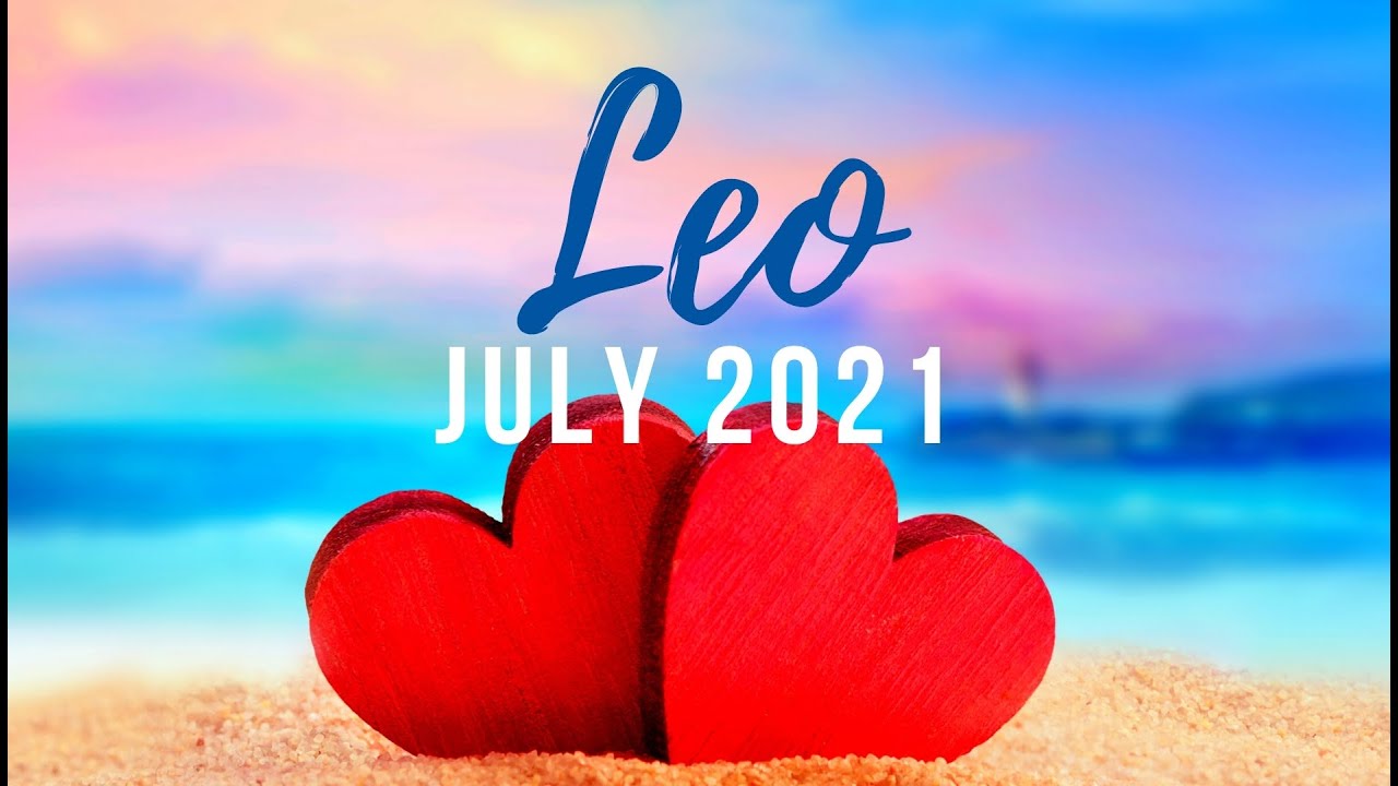 LEO ❤️ You've Waited for This, an Ending Leads to Something New ~ July 2021 Love Tarot