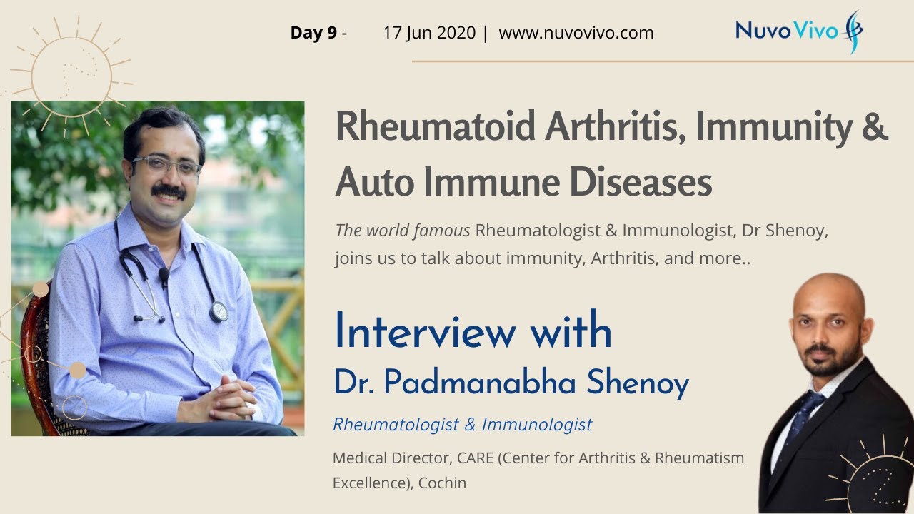 Arthritis, Immunity Dr Padmanabha Shenoy talks about YouTube