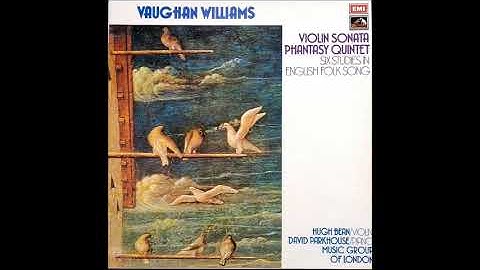 Vaughan Williams : Phantasy Quintet for two violins, two violas and cello (1912)