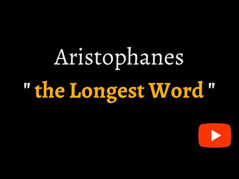 longest word in the world (spoken reconstructed ancient Greek pronunciation)