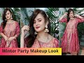 Party Makeup Look for Winters /Glowy Dewy Wedding Guest Makeup Look/ SWATI BHAMBRA