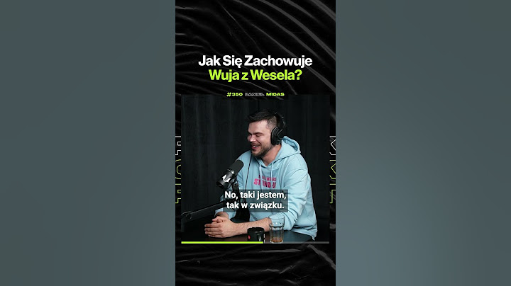 Jak Się Zachowuje Wujo z Wesela – ft. Daniel Midas @tendanielmidas