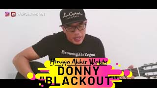 NINEBALL: HINGGA AKHIR WAKTU [DONNY 'BLACKOUT' COVER - LIVE AT RADIO RUMAHAN]
