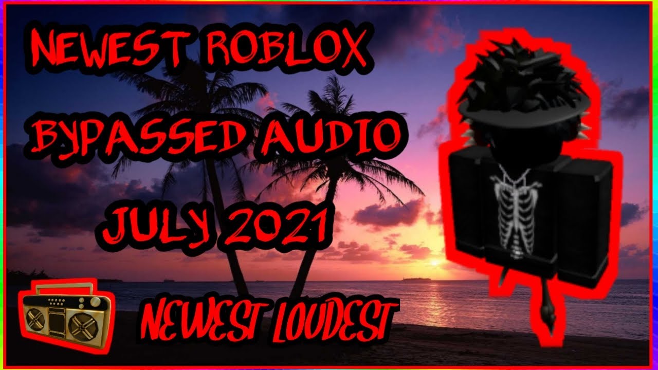 Roblox Bypassed Audios July Id S Codes Rare Working Really