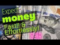 Expect Large amounts of money while you sleep! (subconsious impression meditation)