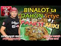 PANCIT MIKI Binalot sa DAHON ng SAGING na SABA