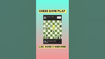 Chess Game Play #chess #chessgame #chessonline #chessstrategy