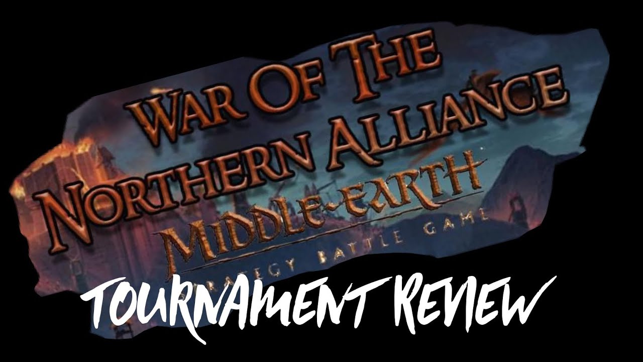 MESBG War of the Northern Alliance 600 Points Tournament Review