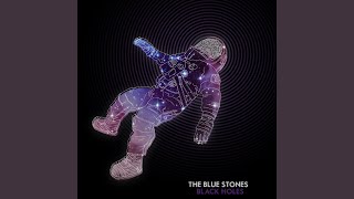 Video thumbnail of "The Blue Stones - The Hard Part"