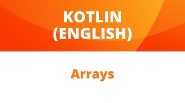 Arrays In Kotlin
