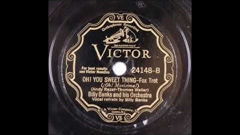 Billy Banks - Oh! You Sweet Thing (1932)