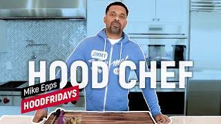 #HoodFridays EP.2 - Hood Chef