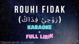 Karaoke_Syair Rouhi fidak Full lirik