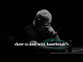 How to deal with GRIEF and HEARTBREAK - Jocko Willink