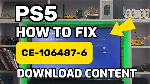 How To Fix PS5 CE-106487-6 There was an issue when downloading and installing Content