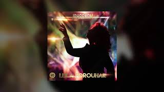 Leila Forouhar - Jahaanam Official Track  | ليلا فروهر - جهانم