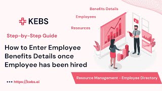 How to Enter Employee Benefits in KEBS Resource Management - Step by Step guide | PSA Tool | Q2C screenshot 5