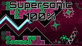 (Geometry Dash) Supersonic 100% (All Coins) (Insane Demon)