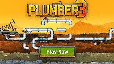 Plumber 3 (Level 1 to 12)