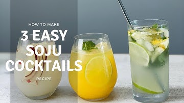 3 Easy Soju Cocktails to Make at Home during Lockdown | Cocktail Recipes
