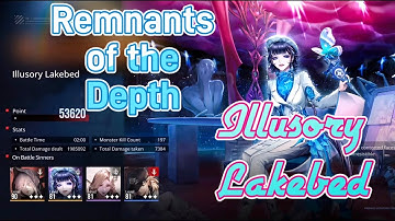 Path To Nowhere. Remnants of the Depth S4 [Illusory Lakebed] (53.6k,Asia-Pacific Server)