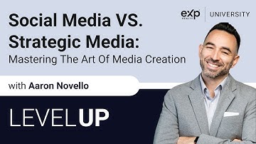 Social Media Vs. Strategic Media: Mastering The Art Of Media Creation with Aaron Novello | Level Up