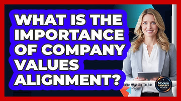 What Is The Importance Of Company Values Alignment?
