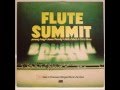 Autumn Leaves - Flute Summit  Donaueschingen - James Moody