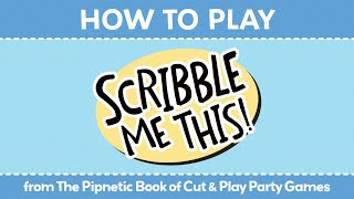 How to Play: Scribble Me This
