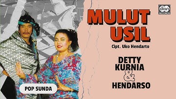 Mulut Usil - Detty Kurnia & Hendarso | Official Music Video