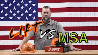 Lift hardhat vs MSA hardhat