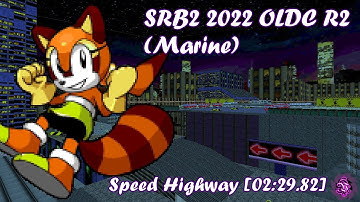 SRB2 2022 OLDC R2 (Marine) | Speed Highway [02:29.82]