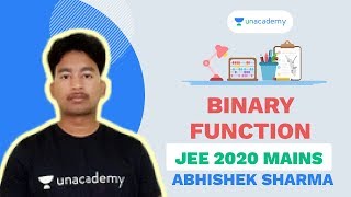 Binary Function | JEE 2020 | Abhishek Sharma | Maths | Unacademy Accelerate