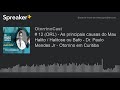 # 12 (ORL) - As principais causas do Mau Halito / Halitose ou Bafo - Dr. Paulo Mendes Jr - Otorrino